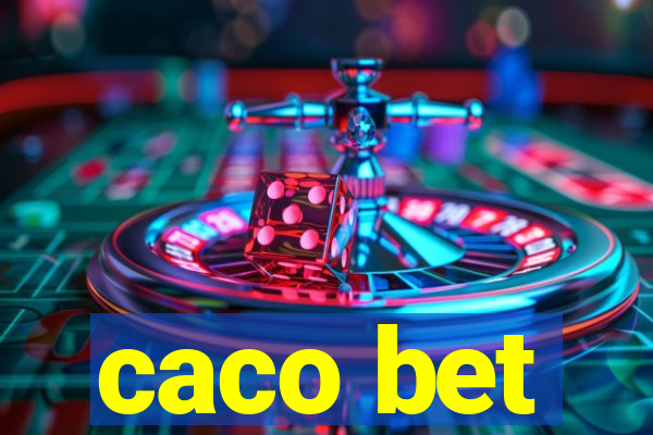 caco bet